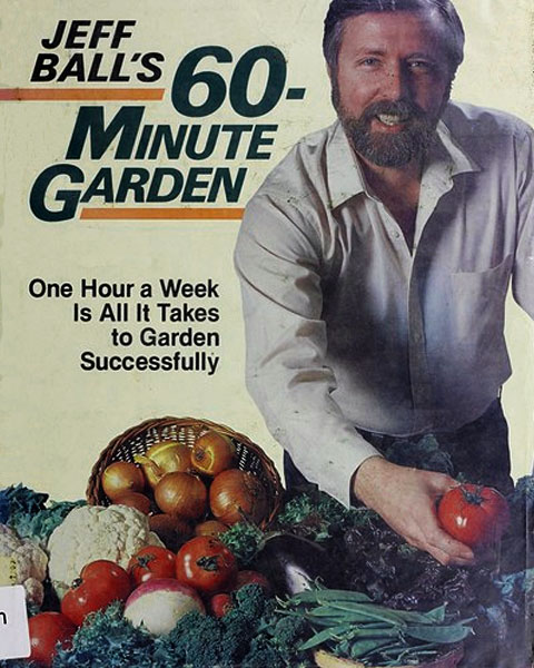 Jeff Ball's 60-minute Garden